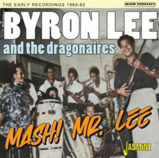 Byron Lee And The Dragonaires - Mash! Mr Lee (CD)