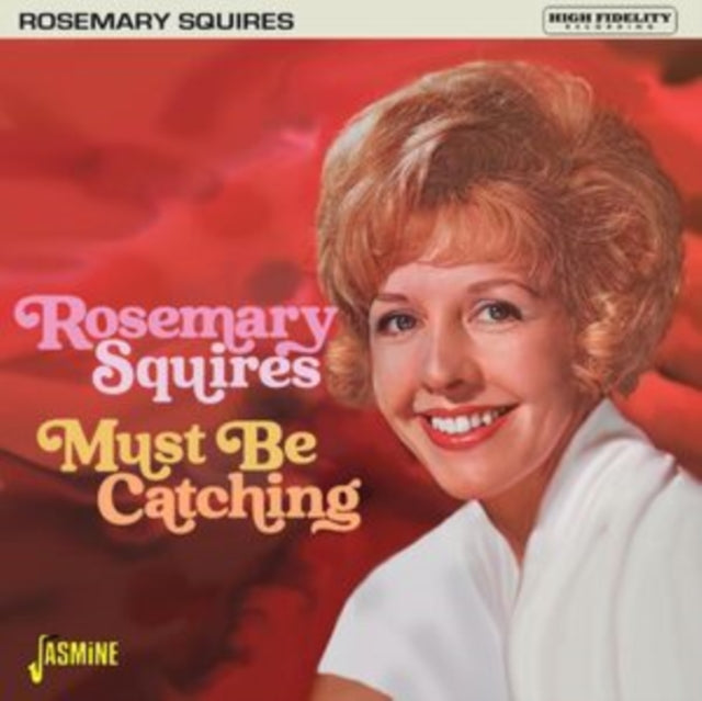 Rosemary Squires - Must Be Catching (CD)