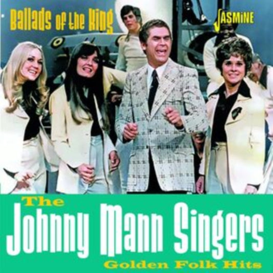 Johnny Mann Singers - Ballads Of The King - Golden Folk Hits (CD)