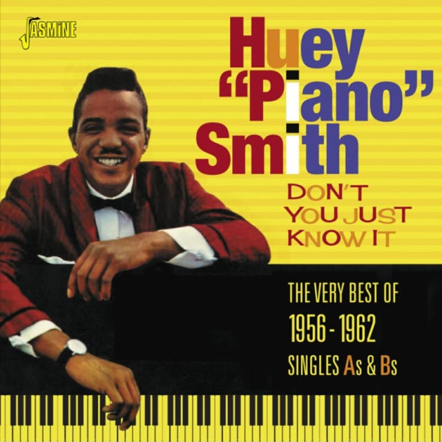 Huey Piano Smith Dont You Just Know It (The Very Best Of 1956 62) (CD) (https://lasgo.dmmserver.com/media/640/06049883/0604988305920.jpg)