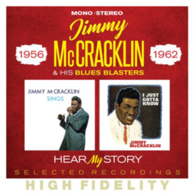 Jimmy Mccracklin & His Blues Blasters - Hear My Story (Selected Recordings 1956 - 62) (CD)