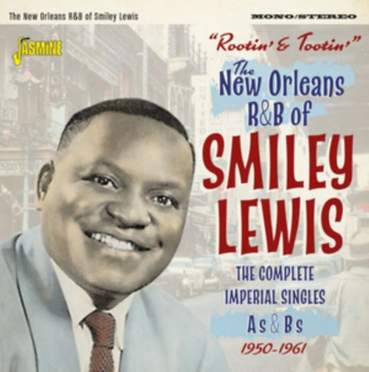 Smiley Lewis - Rootin And Tootin The New Orleans R&B Of ....(The Complete Imperial Singles As & Bs 1950 -61) (CD)