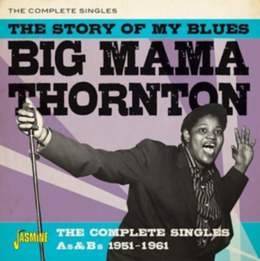 Big Mama Thornton The Story Of My Blues (Complete Singles As Bs 1951 61) (CD) (https://lasgo.dmmserver.com/media/640/06049883/0604988312324.jpg)