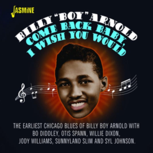 Billy Boy Arnold Come Back Baby. I Wish You Would (CD) (https://lasgo.dmmserver.com/media/640/06049883/0604988316520.jpg)