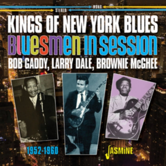 Various Artists - Kings Of New York Blues - Bluesmen In Session 1952-60 (Bob Gaddy. Larry Dale & Brownie Mcghee) (CD)