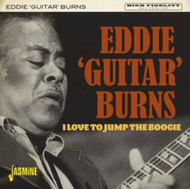 Eddie Guitar Burns - I Love To Jump The Boogie (CD)