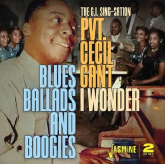 Cecil Gant - I Wonder.... Blues. Ballads & Boogies (CD)