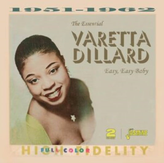 Varetta Dillard - The Essential Varetta - Easy. Easy. Baby (CD)