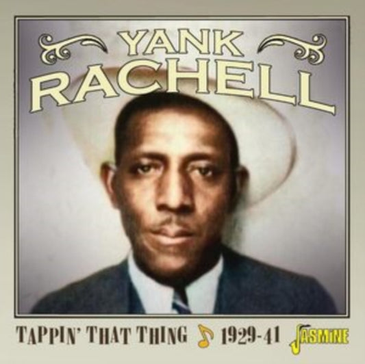 Yank Rachell - Tappin That Thing. 1929-1941 (CD)