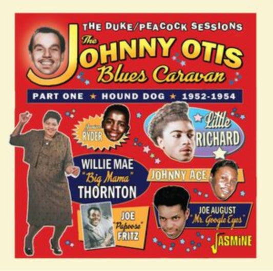 Various Artists - The Johnny Otis Blues Caravan - Part One / Hound Dog / 1952-1954 (CD)