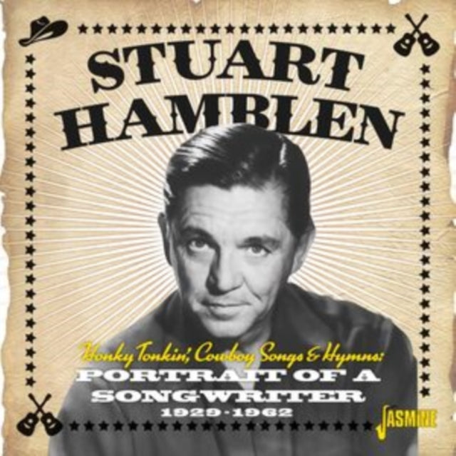 Stuart Hamblen - Honky Tonkin. Cowboy Songs & Hymns: Portrait Of A Songwriter 1929-1962 (CD)