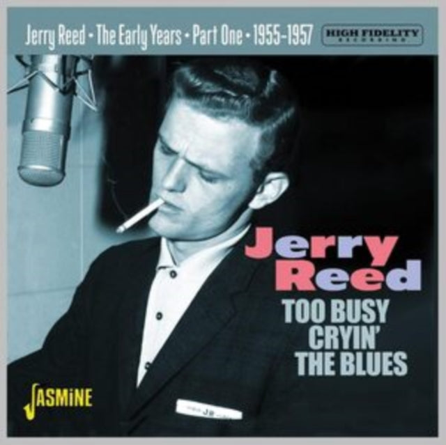 Jerry Reed Too Busy Cryin The Blues Early Years 1955 57 Part 1 (CD) (https://lasgo.dmmserver.com/media/640/06049883/0604988380422.jpg)