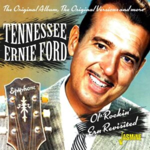 Tennessee Ernie Ford - Ol Rickin Ern Revisited & More 1949-59 (CD)