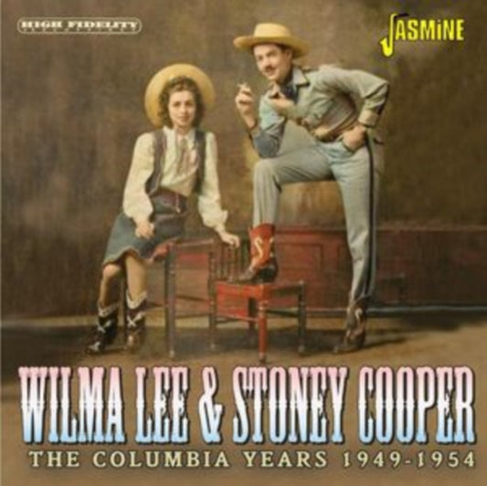 Wilma Lee & Stoney Cooper - The Columbia Years. 1949-1954 (CD)