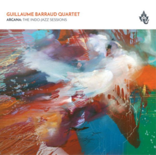 Guillaume Barraud Quartet - Arcana: The Indo-Jazz Sessions (CD)