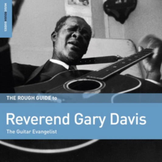 Reverend Gary Davis - The Rough Guide To Reverend Gary Davis: The Guitar Evangelist (Vinyl)