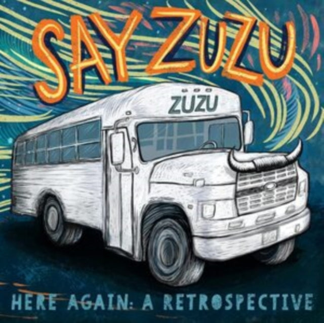 Say Zuzu - Here Again: A Retrospective (1994-2002) (Vinyl)