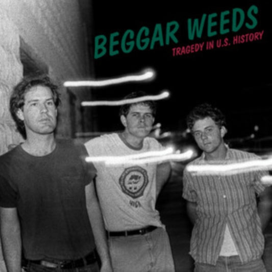 Beggar Weeds - Tragedy In U.S. History (Vinyl)