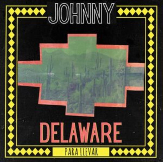 Johnny Delaware - Para Llevar (Green Vinyl) (Vinyl)