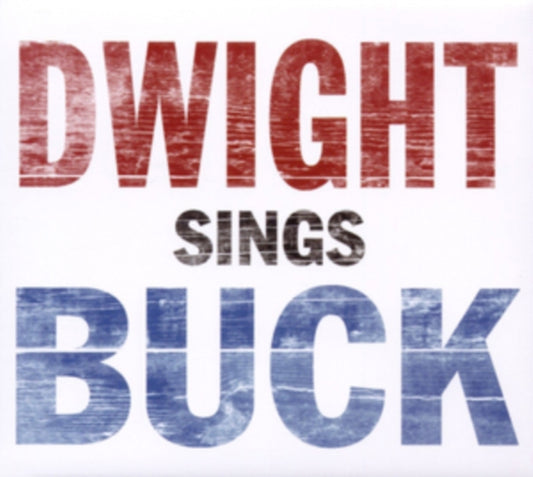 Dwight Yoakam - Dwight Sings Buck (Vinyl)
