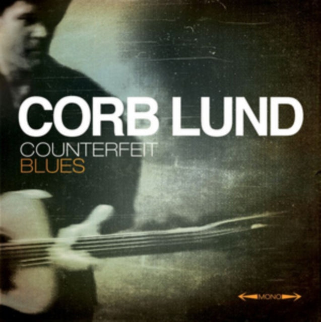Corb Lund - Counterfeit Blues (Vinyl)