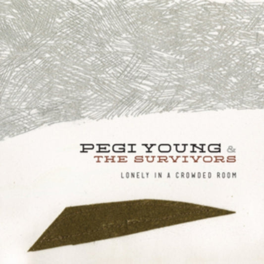 Pegi Young & The Survivors - Lonely In A Crowded Room (Vinyl)