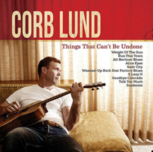 Corb Lund - Things That Cant Be Undone (Vinyl)