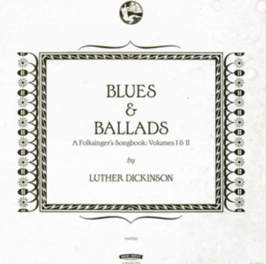 Luther Dickinson - Blues & Ballads (A Folksingers Songbook) Volumes I & II (Vinyl)
