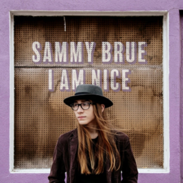 Sammy Brue - I Am Nice (Vinyl)