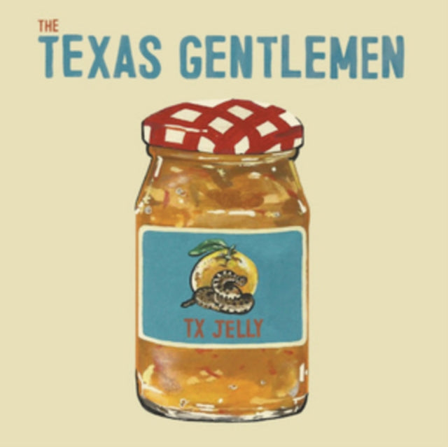 Texas Gentlemen - Tx Jelly (Marmalade Orange Vinyl) (Vinyl)