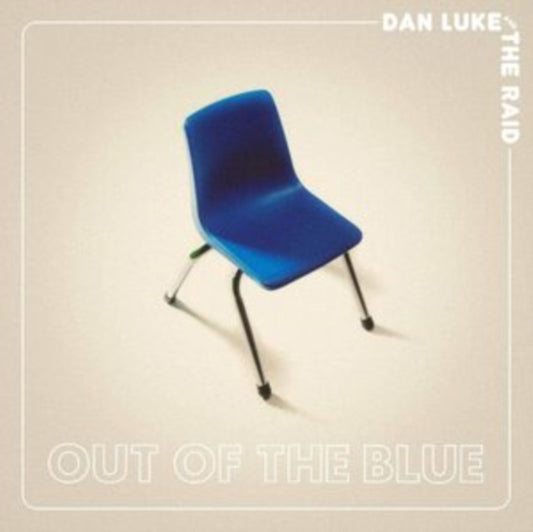 Dan Luke And The Raid - Out Of The Blue (Clear/Blue Blob Vinyl) (Indie Exclusive) (Vinyl)