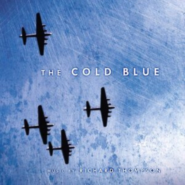 Richard Thompson - The Cold Blue: Original Motion Picture Score (Blue Vinyl) (Indie Exclusive) (Vinyl)