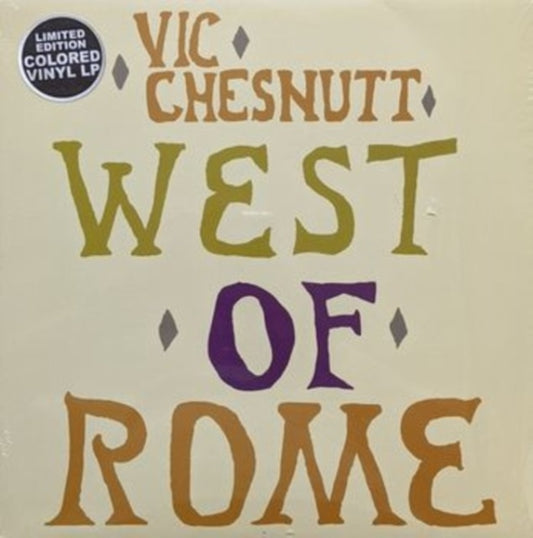 Vic Chesnutt - West Of Rome (Silver/Lavender Split Vinyl) (Vinyl)