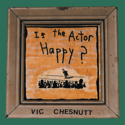 Vic Chesnutt - Is The Actor Happy? (Seaglass/Gold Split Vinyl) (Vinyl)
