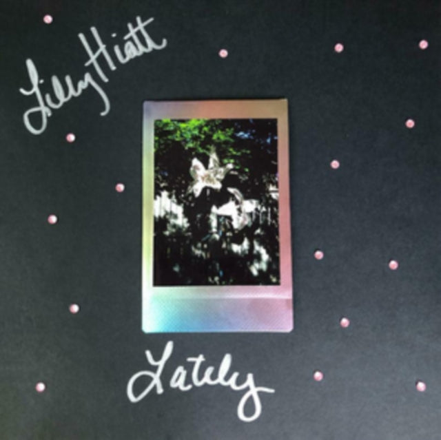 Lilly Hiatt - Lately (Pink/Black Vinyl) (Vinyl)