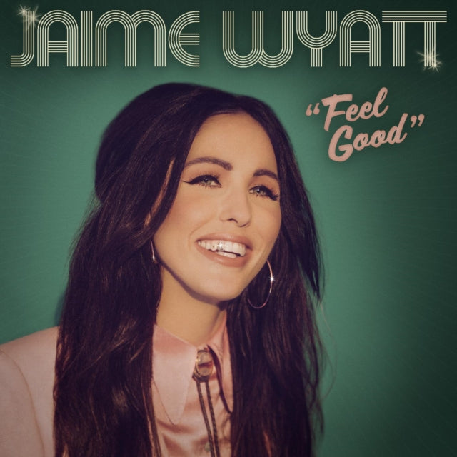 Jaime Wyatt - Feel Good (Bubblegum Pink Vinyl) (Indie Exclusive) (Vinyl)