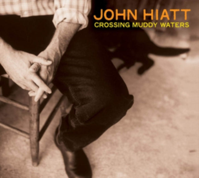 John Hiatt - Crossing Muddy Waters (Transparent Orange Vinyl) (Vinyl)