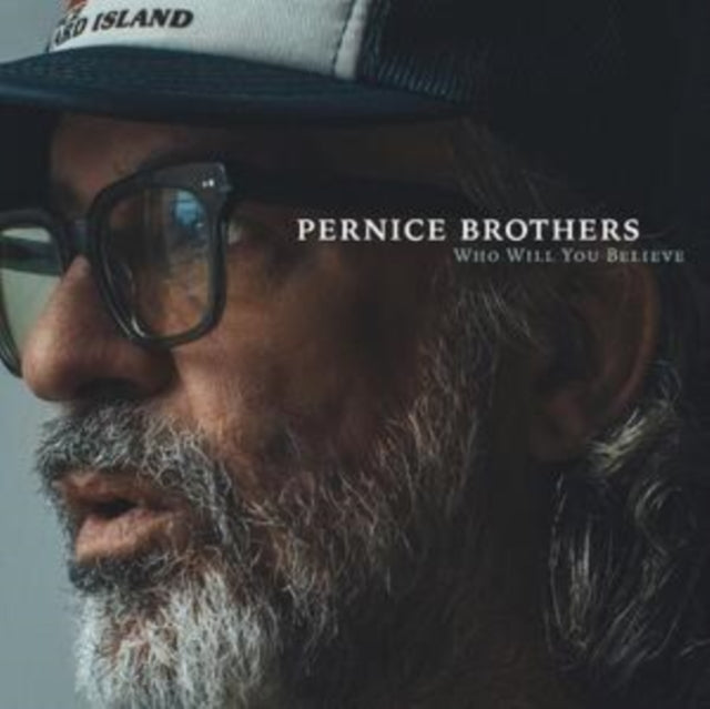 Pernice Brothers - Who Will You Believe (Vinyl)