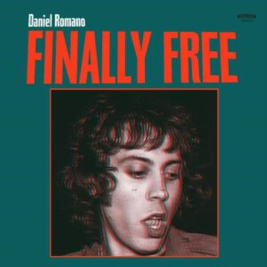 Daniel Romano - Finally Free (Forest Green Vinyl) (Vinyl)