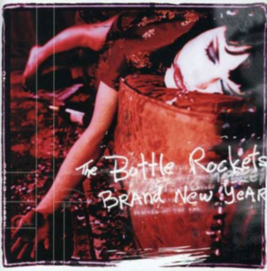 Bottle Rockets - Brand New Year (CD)