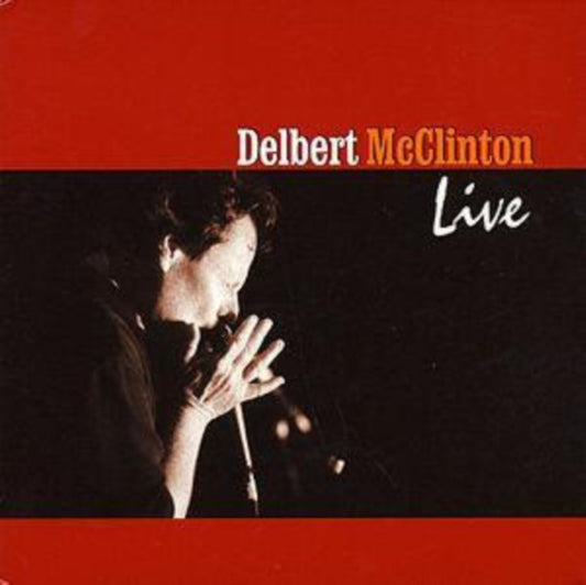 Delbert Mcclinton - Live (CD)