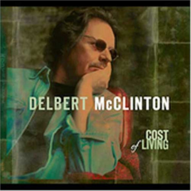 Delbert Mcclinton - Cost Of Living (CD)