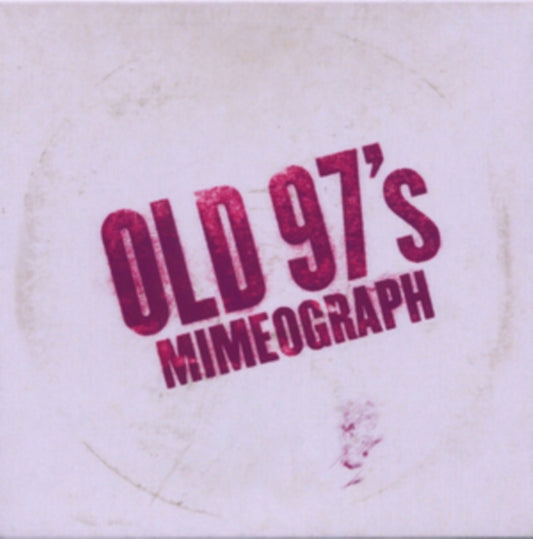 Old 97S - Mimeograph EP (CD)