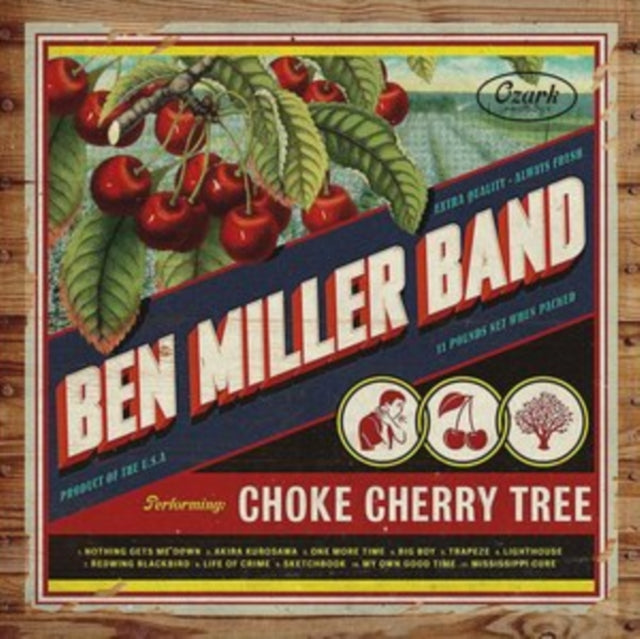 Ben Miller Band - Choke Cherry Tree (CD)