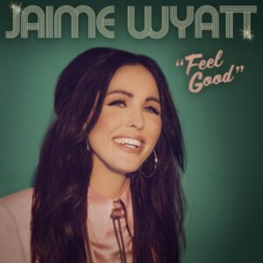 Jaime Wyatt - Feel Good (CD)