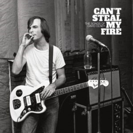 Various Artists - Cant Steal My Fire: The Songs Of David Olney (CD)