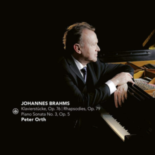 Peter Orth - Brahms: Klavierstucke. Op. 76. Rhapsodies. Op. 79. Piano Sonata Op.3. No.5 (CD)