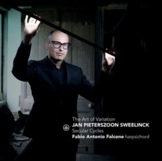 Fabio Antonio Falcone - The Art Of Variation - Sweelinck: Secualr Cycles (CD)