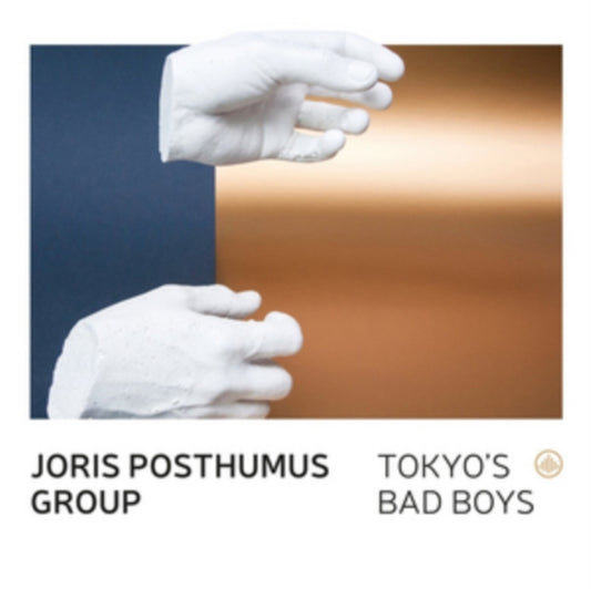 Joris Posthumus Group - TokyoS Bad Boys (CD)