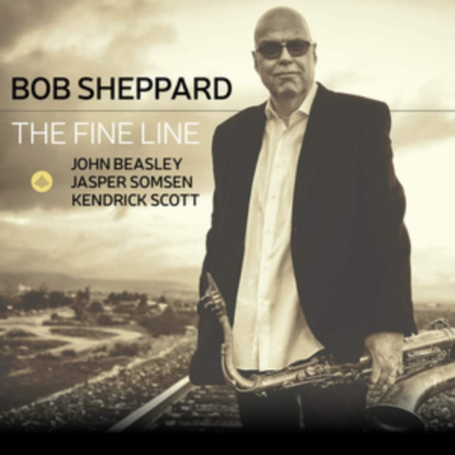 Bob Sheppard / John Beasley / Jasper Somsen & Kendrick Scott - The Fine Line (CD)
